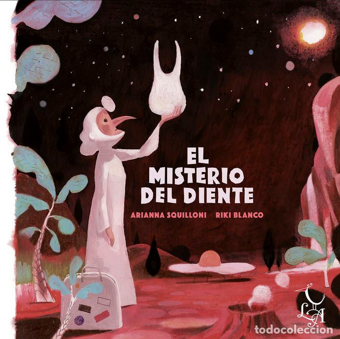 Libros: MISTERIO DEL DIENTE,EL - SQUILLONI, ARIANNA