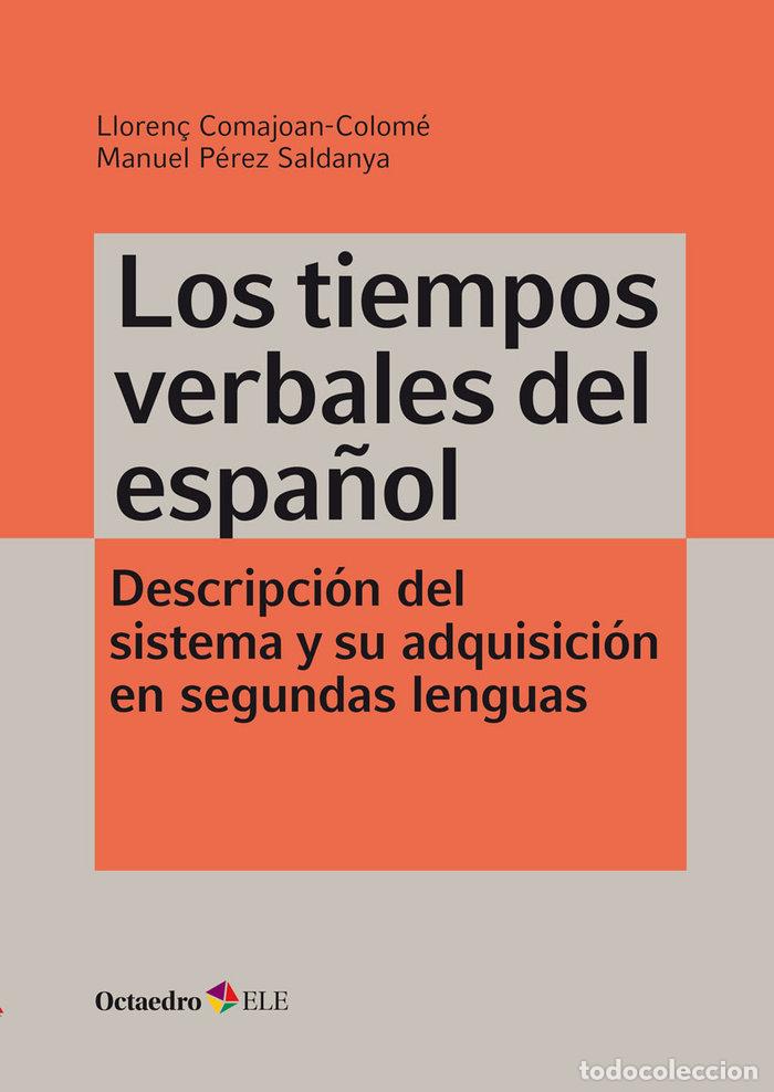 Libros: TIEMPOS VERBALES DEL ESPA&Ntilde;OL,LOS - COMAJOAN COLOME, LLOREN&Ccedil;