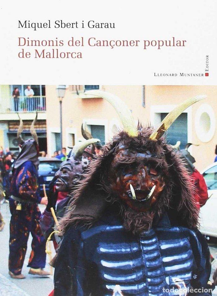 Libros: DIMONIS DEL CAN&Ccedil;ONER POPULAR DE MALLORCA (PANORAMA - SBERT I GARAU, MIQUEL