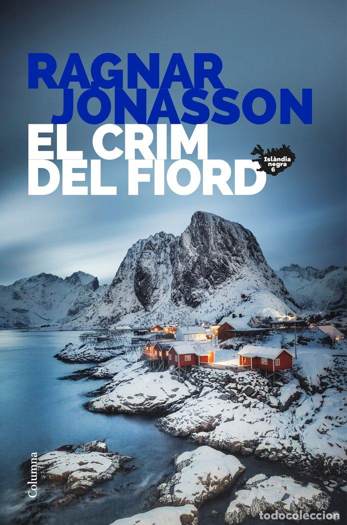 books: EL CRIM DEL FIORD SERIE ISLANDIA NEGRA 6 - JONASSON, RAGNAR