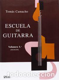 Libri: ESCUELA DE GUITARRA I O.VARIAS - CAMACHO TOMAS