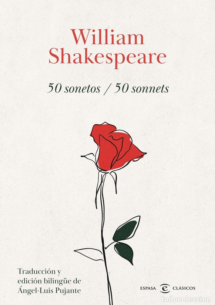 Libros: 50 SONETOS 50 SONNETS - WILLIAM SHAKESPEARE