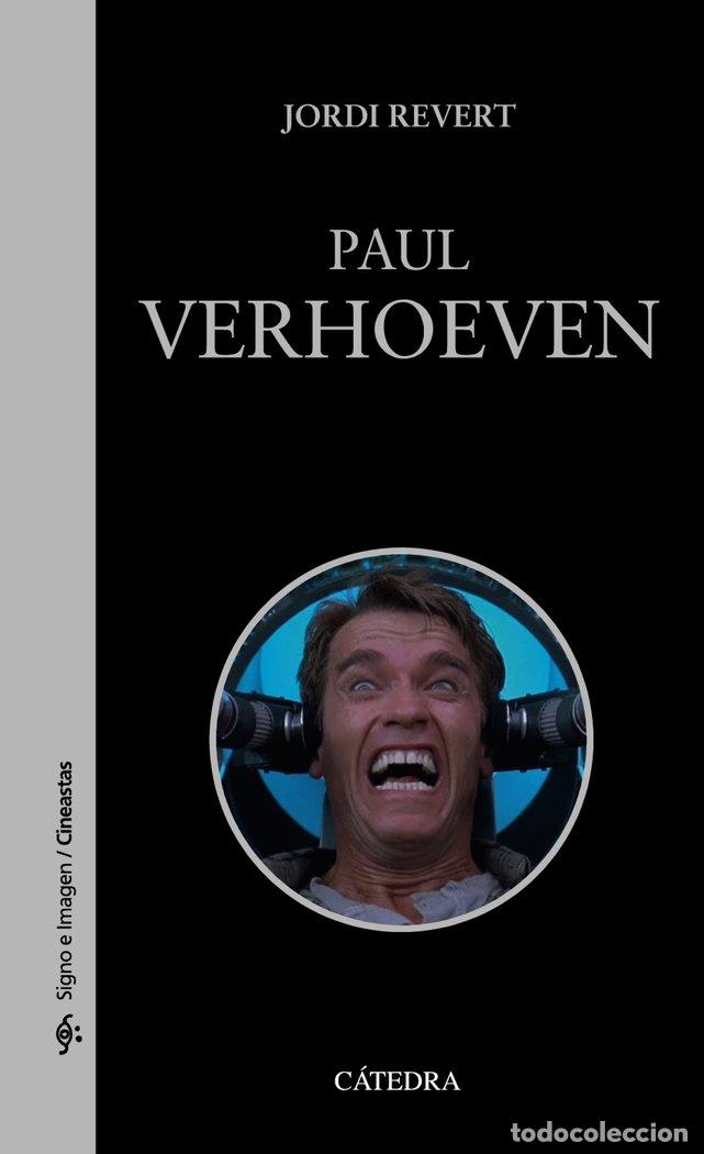 Libri: PAUL VERHOEVEN - REVERT, JORDI