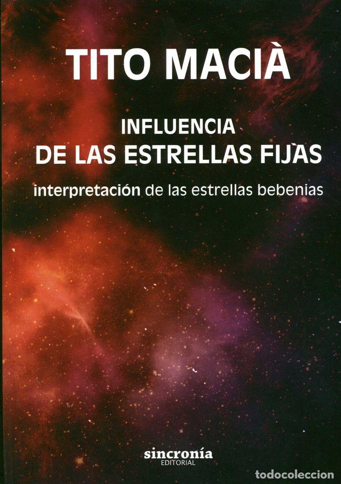 Livres: INFLUENCIA DE LAS ESTRELLAS FIJAS - MACI&middot; PEREZ, VICENTE (TITO)