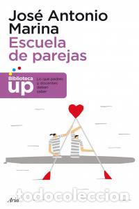 Libros: ESCUELA DE PAREJAS - MARINA, JOSE ANTONIO