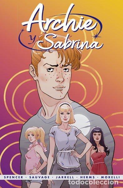Libros: ARCHIE Y SABRINA 1 - SPENCER, NICK