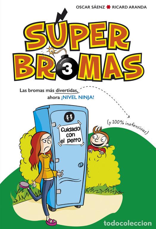 B&uuml;cher: BROMAS MAS DIVERTIDAS Y 100% INOFENSIVAS AHORA NIVEL NINJA - SAENZ, OSCAR