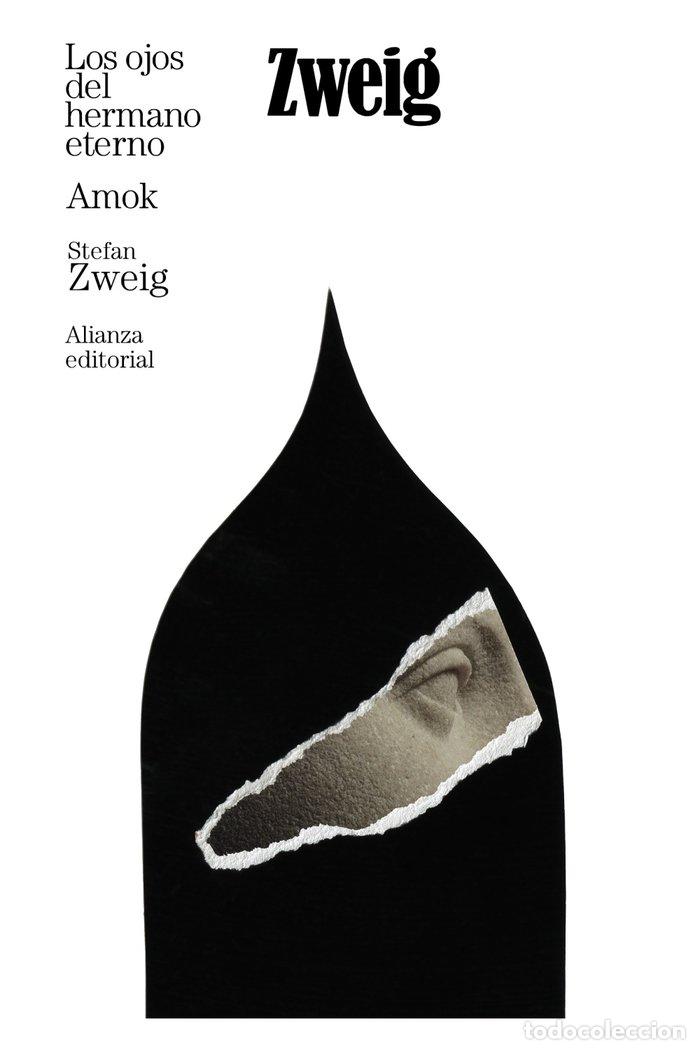 B&uuml;cher: LOS OJOS DEL HERMANO ETERNO AMOK - ZWEIG, STEFAN