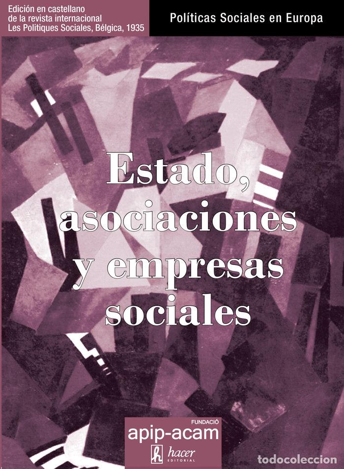 Libri: ESTADO ASOCIACIONES Y EMPRESAS SOCIALES - AA.VV.