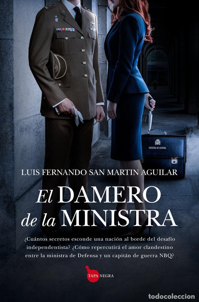 Libros: DAMERO DE LA MINISTRA,EL - SAN MARTIN AGUILAR, LUIS FERNANDO