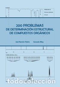 Libros: 200 PROBLEMAS DE DETERMINACION ESTRUCTURAL - LINARES, PEDRO