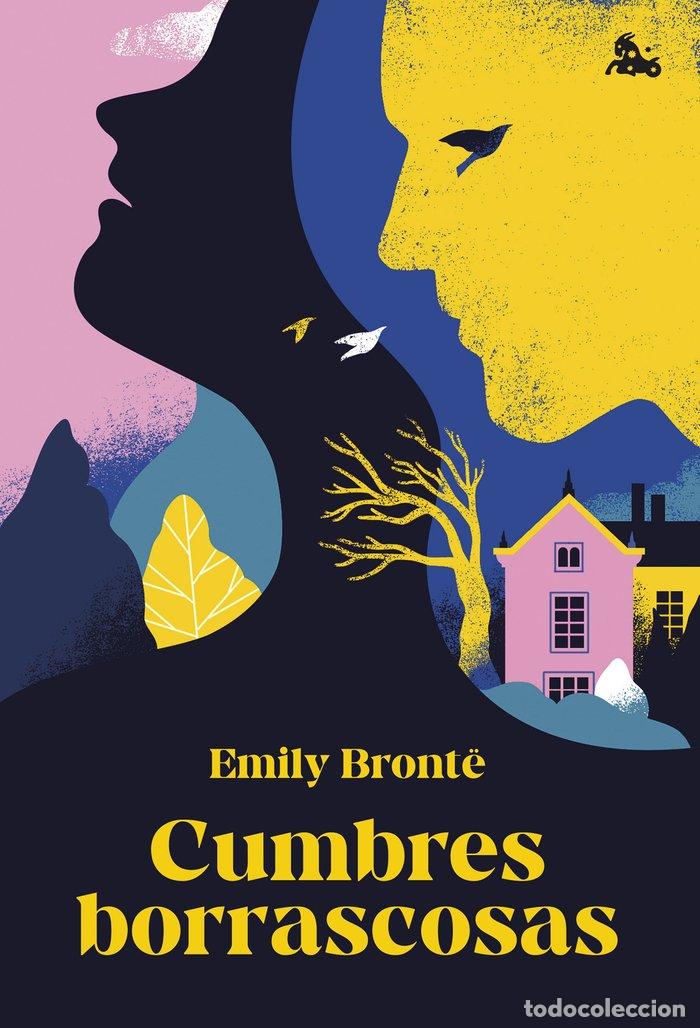 Libros: CUMBRES BORRASCOSAS - EMILY BRONTE