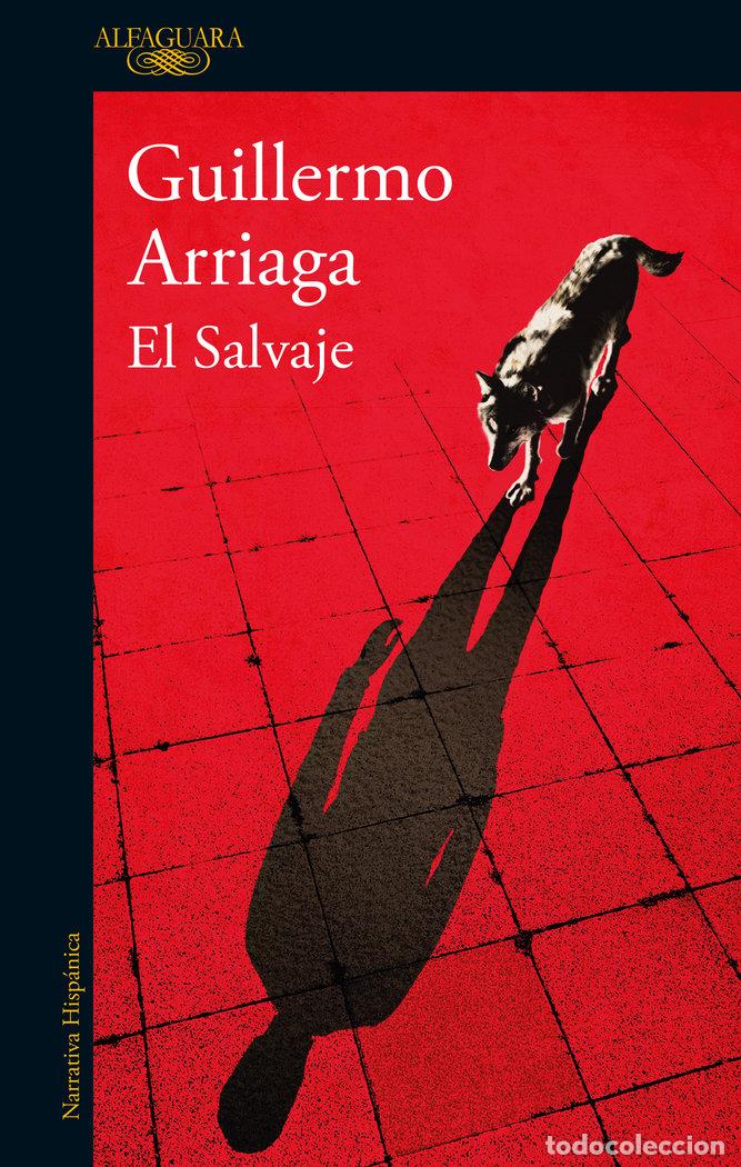 B&uuml;cher: SALVAJE,EL - ARRIAGA, GUILLERMO