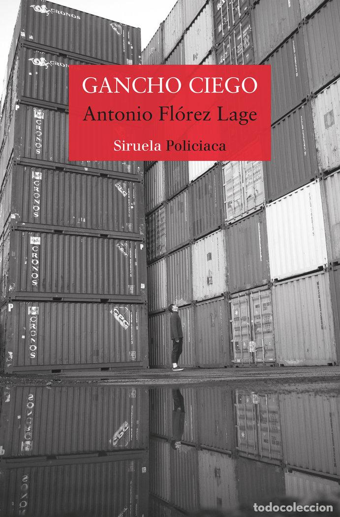 B&uuml;cher: GANCHO CIEGO - FLOREZ LAGE, ANTONIO