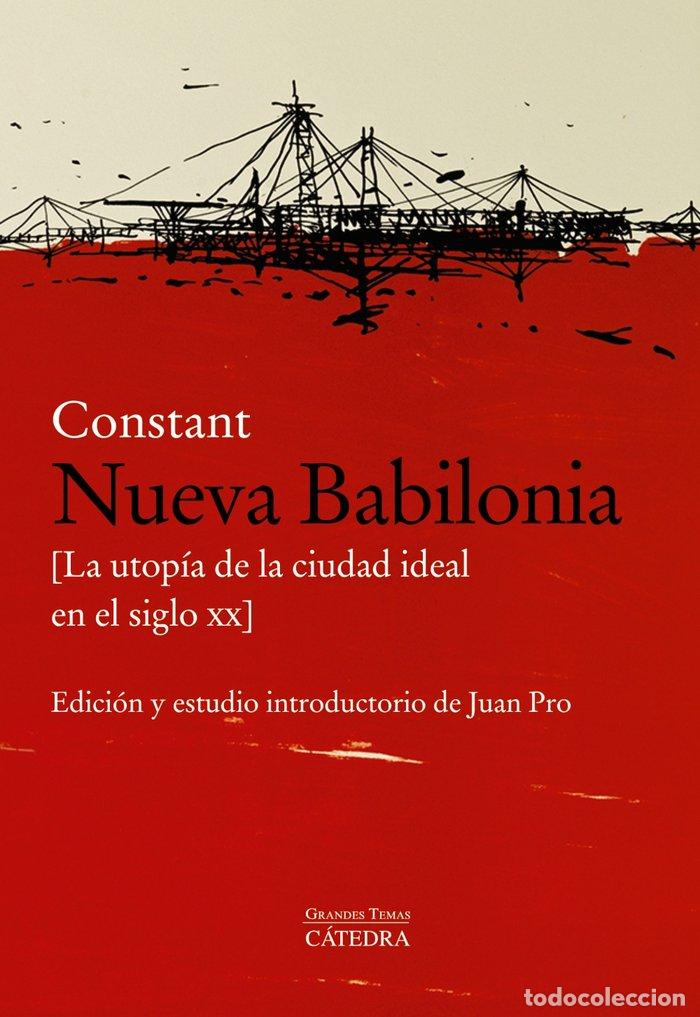 Libros: NUEVA BABILONIA - CONSTANT