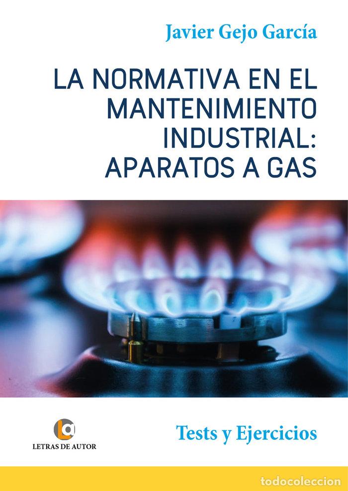 Libros: LA NORMATIVA EN EL MANTENIMIENTO INDUSTRIAL - GEJO GARCIA, JAVIER