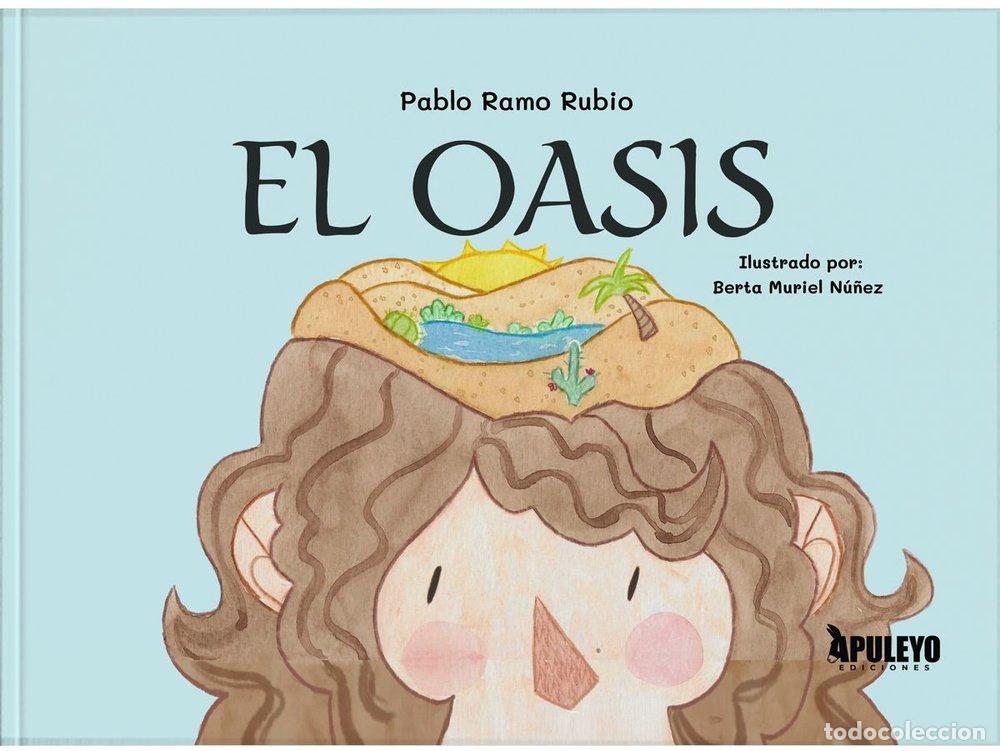 Libros: EL OASIS - RAMO RUBIO, PABLO