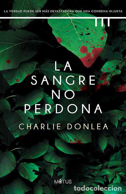 Libros: LA SANGRE NO PERDONA - DONLEA, CHARLIE