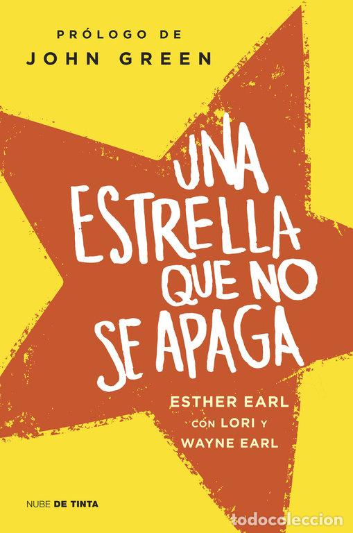 Libros: UNA ESTRELLA QUE NO SE APAGA - EARL, ESTHER