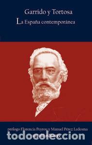 Libros: ESPA&Ntilde;A CONTEMPORANEA,LA - GARRIDO Y TORTOSA