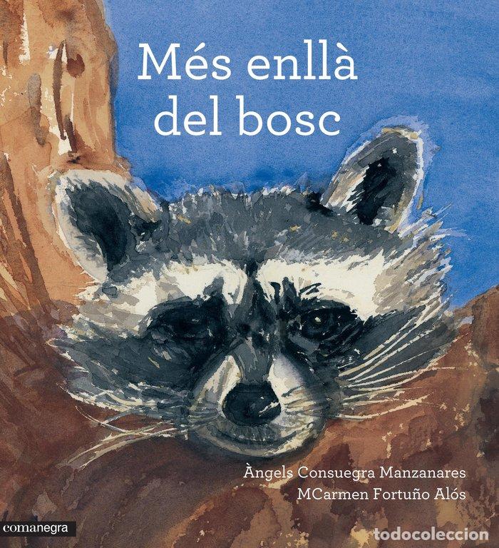 Libros: MES ENLLA DEL BOSC - CONSUEGRA MANZANARES, &middot;NGELS