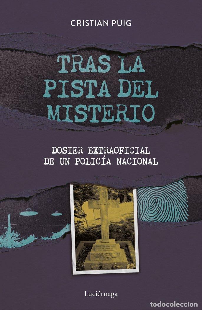 Libros: TRAS LA PISTA DEL MISTERIO - CRISTIAN PUIG