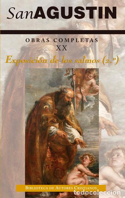 Libros: OBRAS COMPLETAS DE SAN AGUSTIN XX: EXPOSICION DE LOS SALMO - SAN AGUSTIN