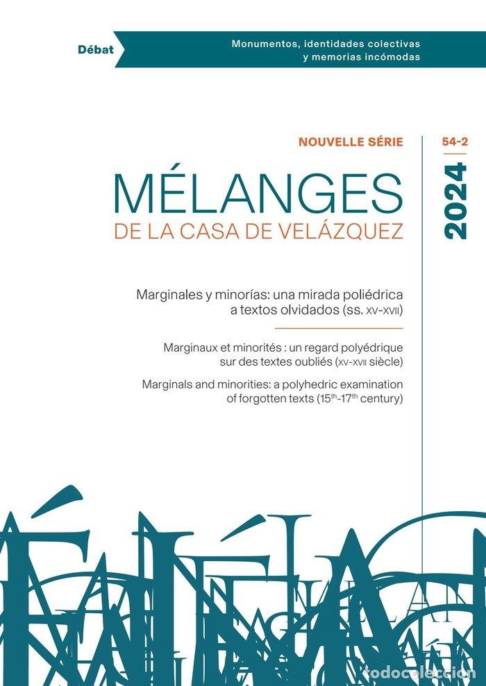 Libri: MARGINALES Y MINORIAS UNA MIRADA POLIEDRICA A TEXTOS OLVIDA - AA.VV.