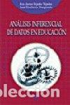 Libri: MURALLA ANALISIS INFERENCIAL DATOS EDUC - TEJEDOR F - ETXEBERRIA J