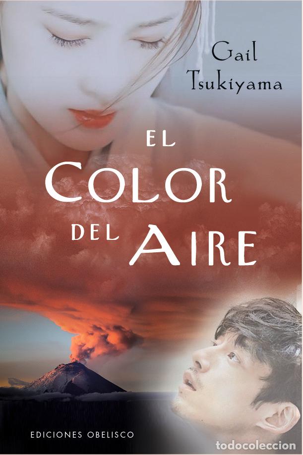 Livres: EL COLOR DEL AIRE - TSUKIYAMA, GAIL