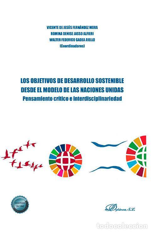 Livres: LOS OBJETIVOS DE DESARROLLO SOSTENIBLE DESDE EL MODELO DE LA - AA.VV