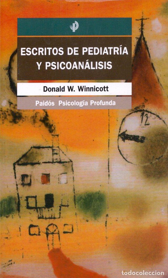 Libros: ESCRITOS DE PEDIATRIA Y PSICOANALISIS - WINNICOTT