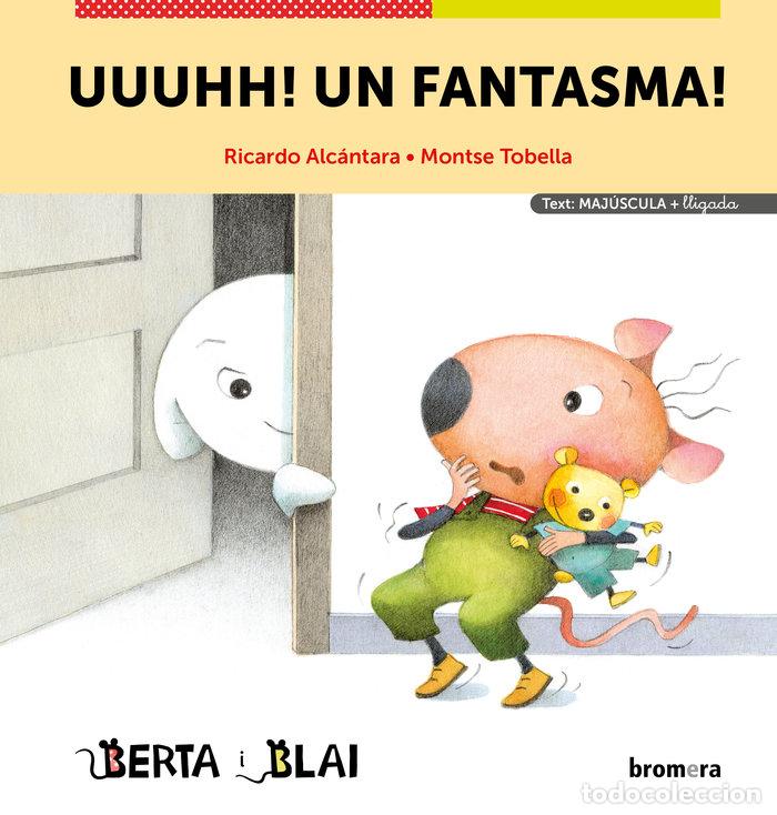 Libros: UUUHH UN FANTASMA - ALCANTARA, RICARDO