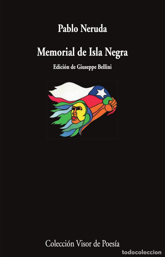 Libri: MEMORIAL DE ISLA NEGRA - NERUDA, PABLO