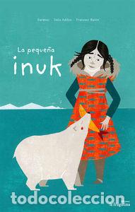 Libri: PEQUE&Ntilde;A INUK,LA - DARABUC