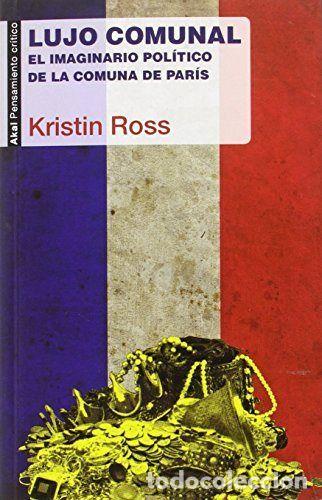 Libros: LUJO COMUNAL - ROSS, KRISTIN