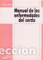 Libros: MANUAL DE LAS ENFERMEDADES DEL CERDO - WALTON, JOHN R.