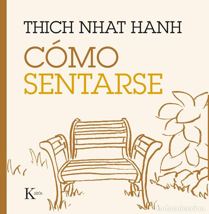 Libros: COMO SENTARSE - HANH, THICH NHAT