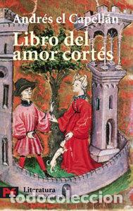 Livres: LIBRO DEL AMOR CORTES - ANDRES EL CAPELLAN