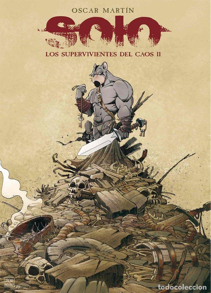 Livres: SOLO LOS SUPERVIVIENTES DEL CAOS 2 - OSCAR MARTIN