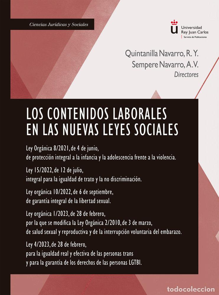 Livres: LOS CONTENIDOS LABORALES EN LAS NUEVAS LEYES SOCIALES - QUINTANILLA NAVARRO, RAQUEL YOLANDA