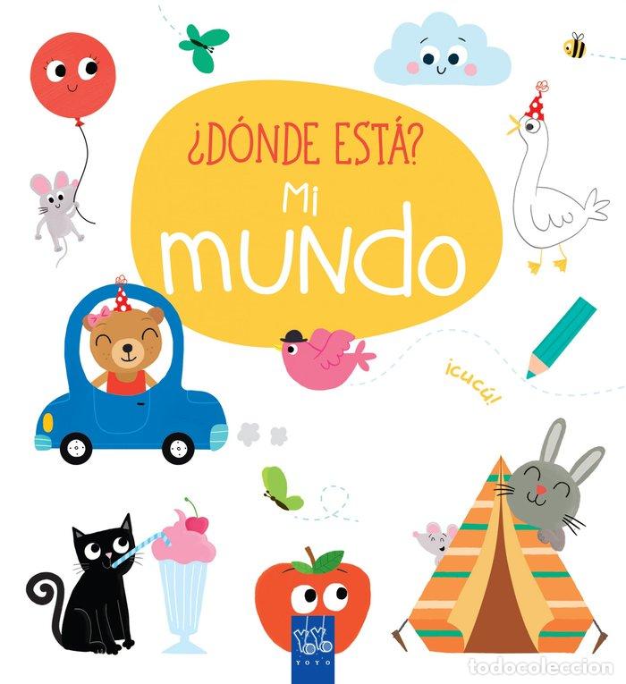 Livros: DONDE ESTA MI MUNDO - AA.VV