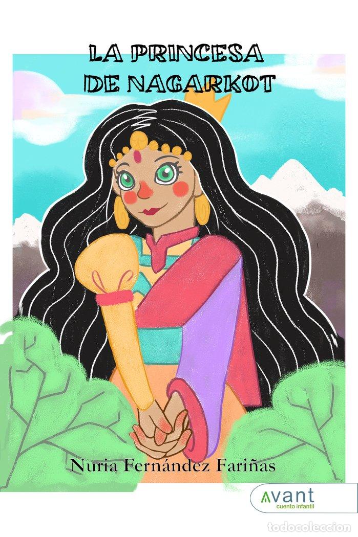 Livros: LA PRINCESA DE NAGARKOT - FERNANDEZ FARI&Ntilde;AS, NURIA