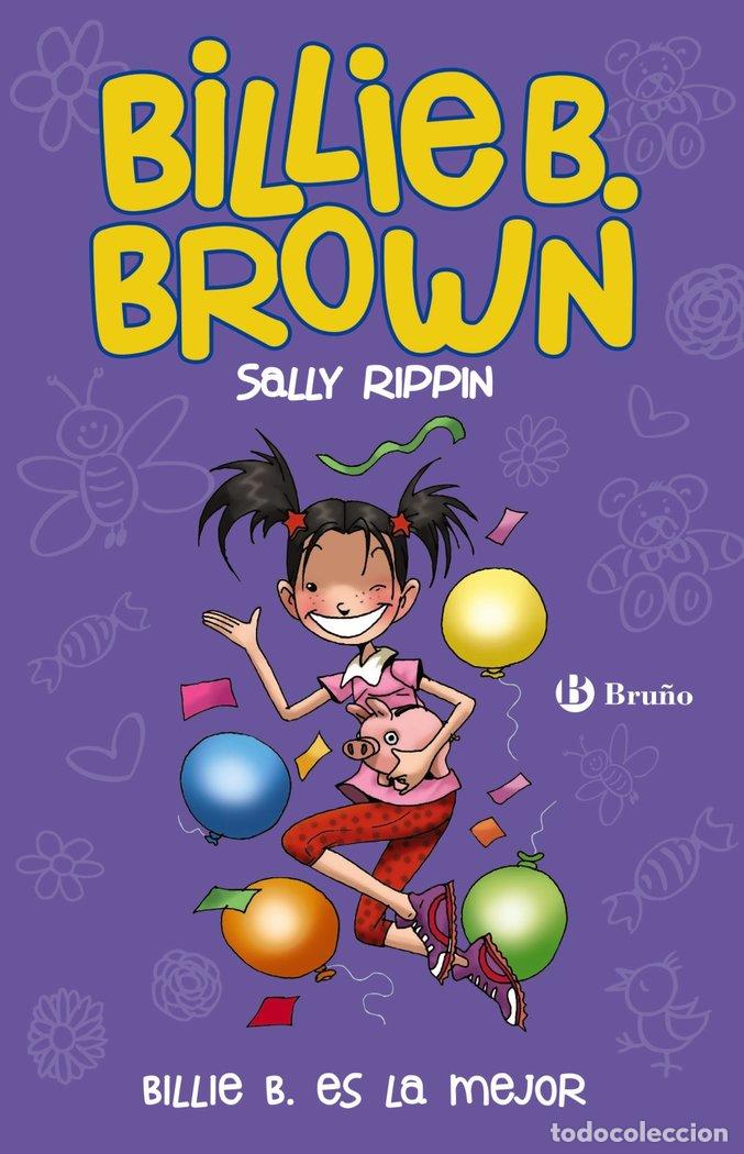 Livros: BILLIE B BROWN 9 BILLIE B ES LA MEJOR - RIPPIN, SALLY