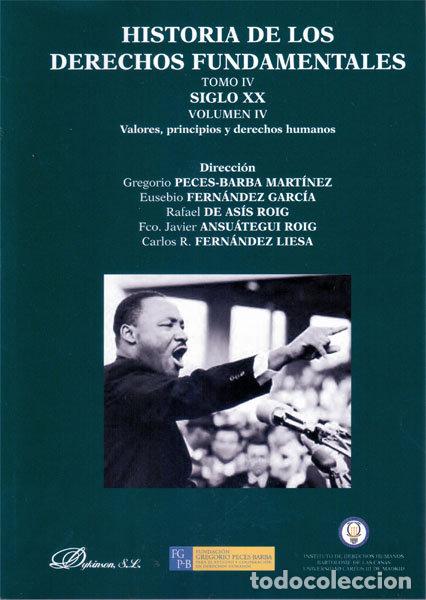 B&uuml;cher: HISTORIA DE LOS DERECHOS FUNDAMENTALES. TOMO IV. SIGLO XX. V - PECES-BARBA MARTINEZ, GREGORIO