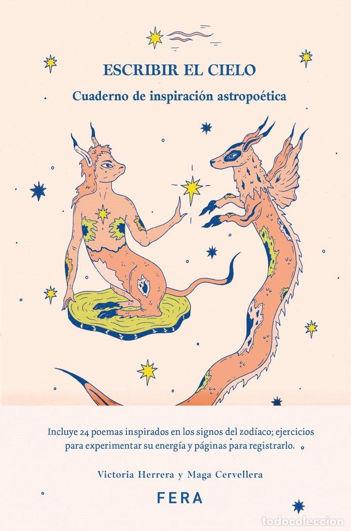 B&uuml;cher: ESCRIBIR EL CIELO - CERVELLERA, MAGA