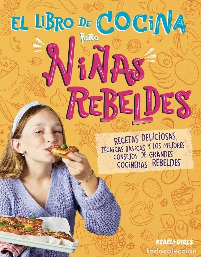 B&uuml;cher: EL LIBRO DE COCINA PARA NI&Ntilde;AS REBELDES - DK