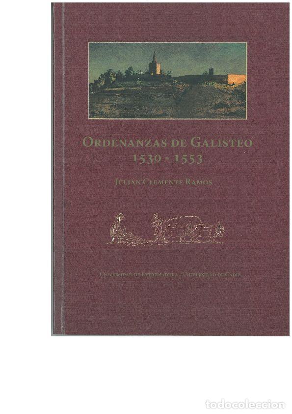 B&uuml;cher: ORDENANZAS DE GALISTEO 1530-1553 - CLEMENTE RAMOS, JULIAN
