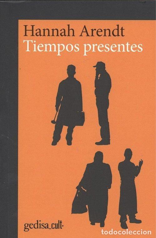 Livres: TIEMPOS PRESENTES CULT - ARENDT, HANNAH