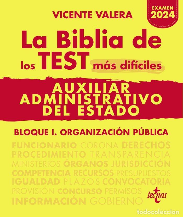 Libros: LA BIBLIA DE LOS TEST MAS DIFICILES DE AUXILIAR ADMINISTRATI - VALERA, VICENTE